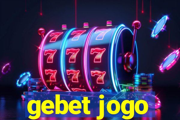 gebet jogo